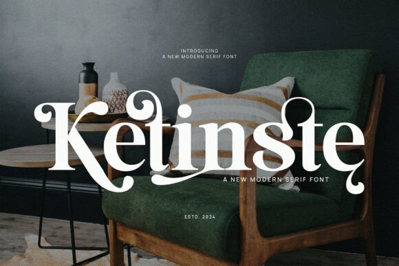 Ketinste: A Modern Serif Font for Elegant Editorial Design