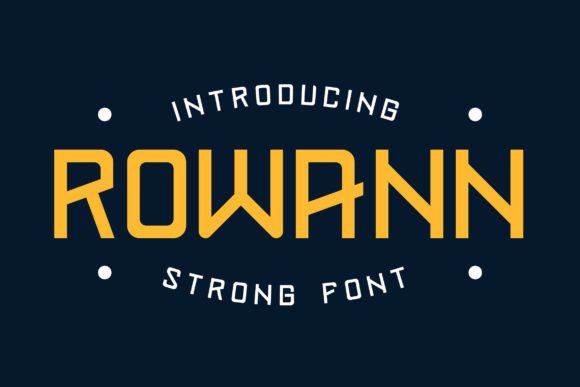 Rowann: A Modern Sans Serif Font for Stronger Brand Communication