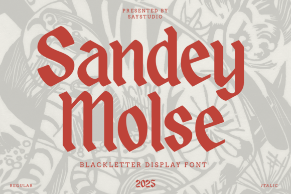 Sandey Molse: A Bold Blackletter Font for Modern Branding